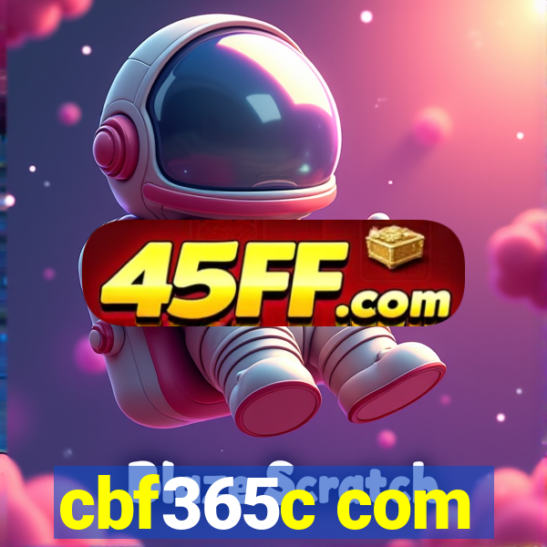 cbf365c com